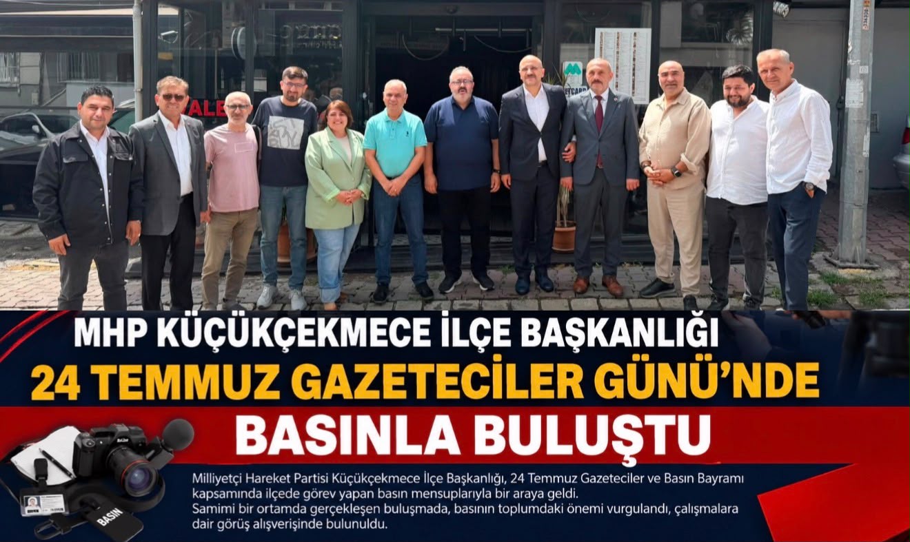 MHP Küçükçekmece Ulusal Ve Yerel ve Ulusal Basınla Kahvaltıda Buluştu 