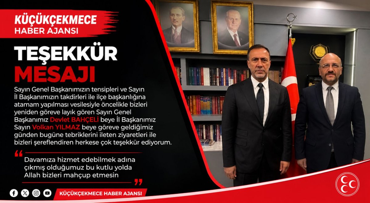 MHP Küçükçekmece İlçe Başkanı Ekrem Sarısoy’dan Teşekkür Mesajı