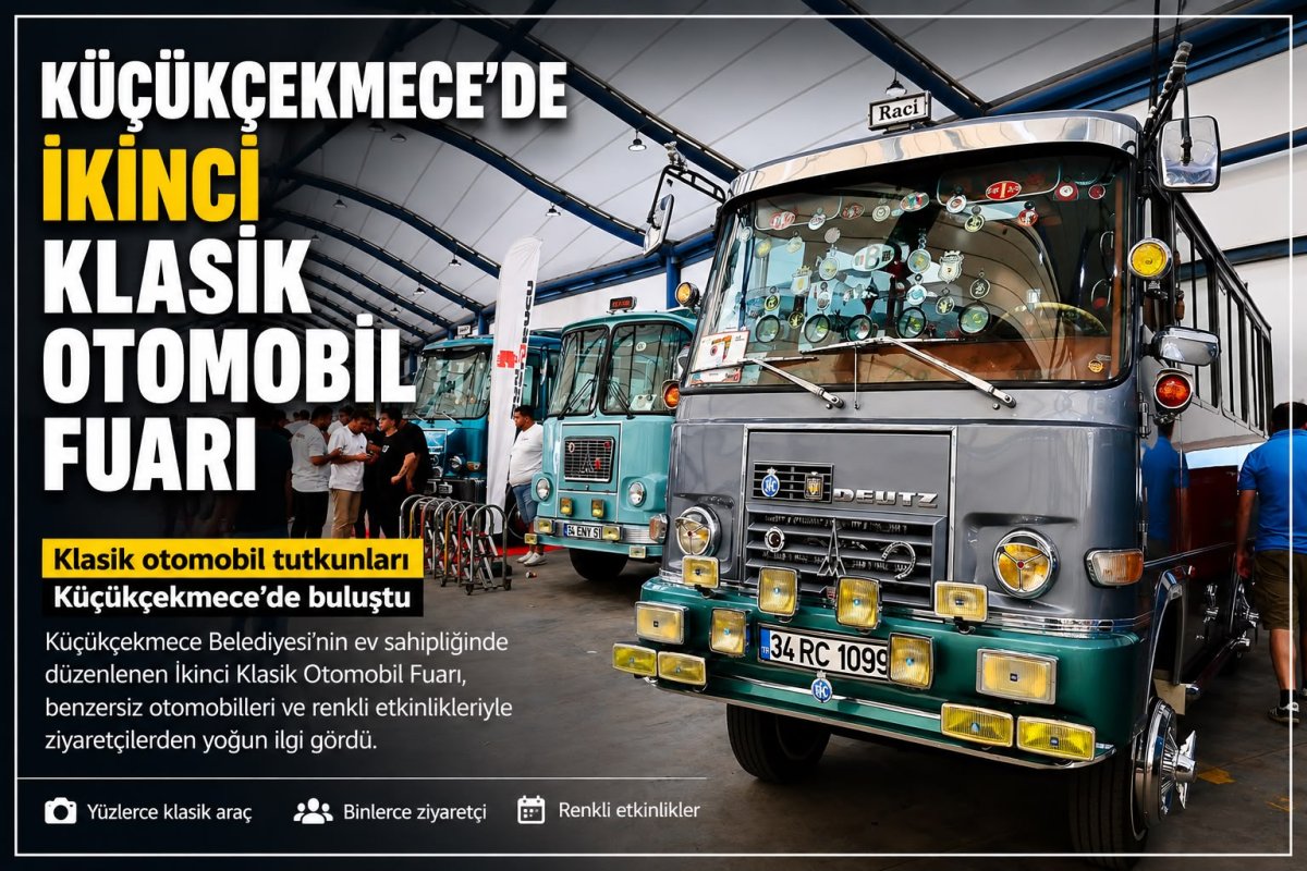 KLASİKLER KÜÇÜKÇEKMECE’DE BULUŞTU