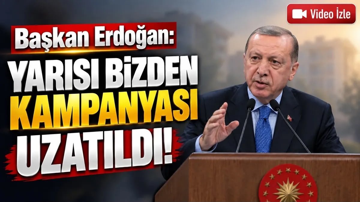 SON DAKİKA | “Yarısı Bizden” kampanyasında süre uzatıldı! İşte yeni dönem ve başvuru şartları