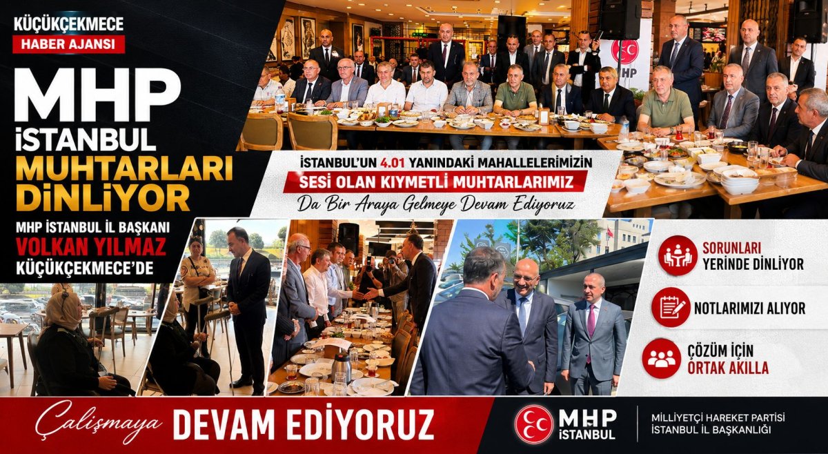 MHP İstanbul’dan Küçükçekmece’de Muhtarlar Buluşması